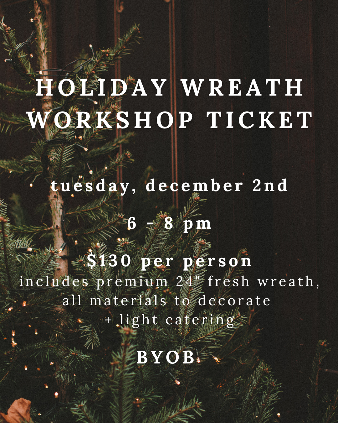 Wreath Decorating Workshop Ticket - 12/2
