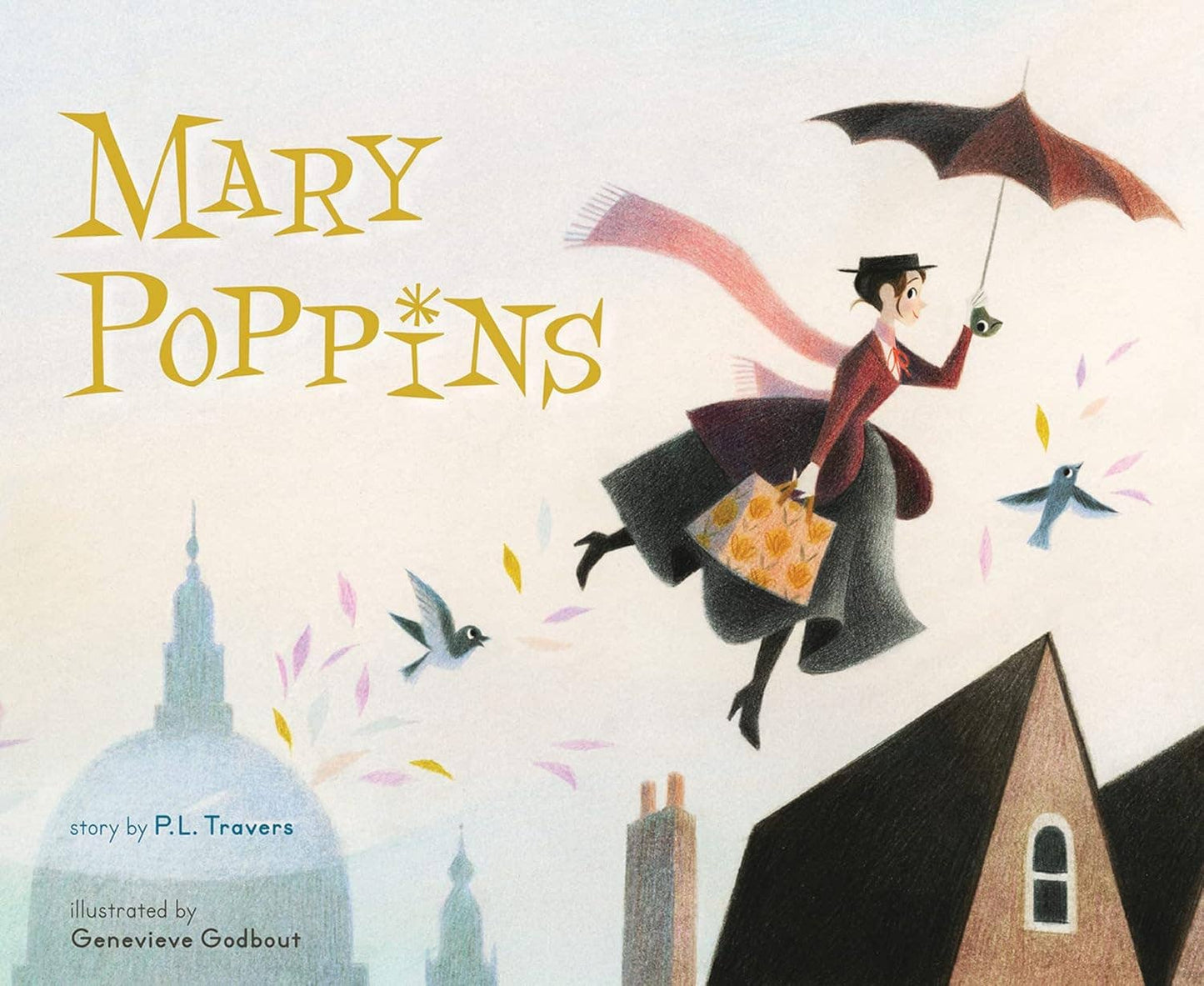 Mary Poppins: The Collectible Picture Book: P. L. Travers