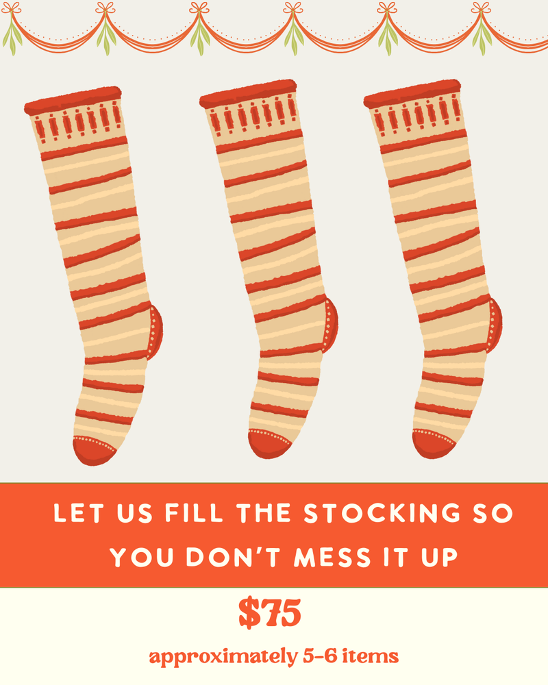 Fill the Stocking! $75 tier
