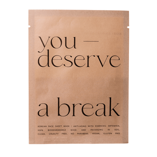 You Deserve a Break - Korean Sheet Mask