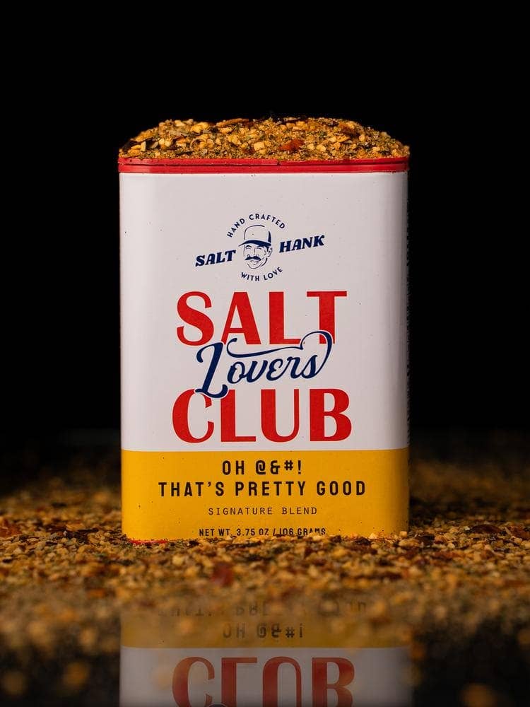 OH @&#! That’s Pretty Good - Salt Lovers Club